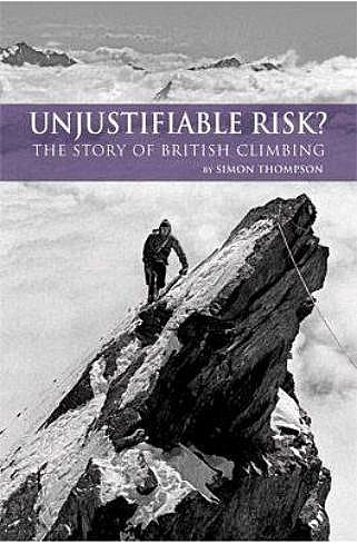 Unjustifiable Risk by Simon Thompson